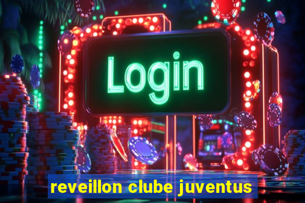 reveillon clube juventus